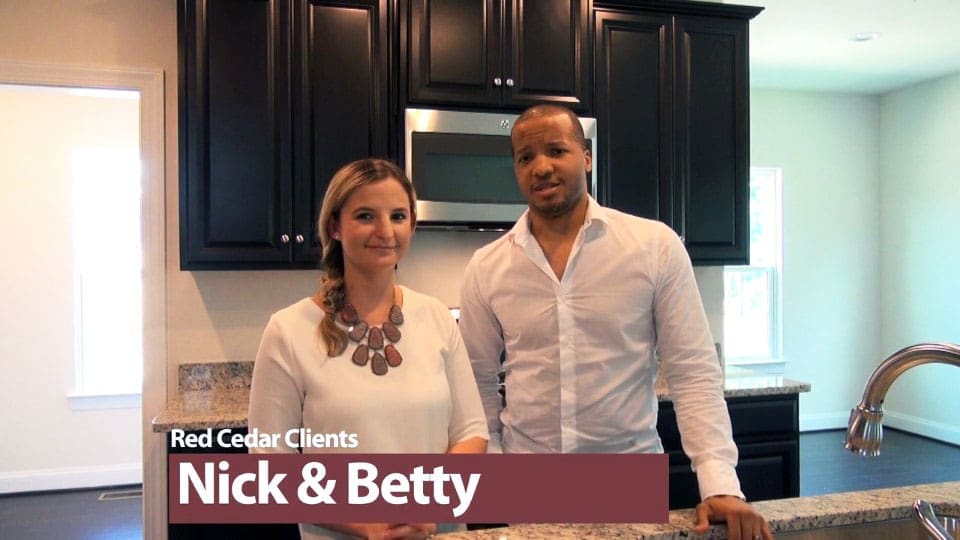 Nick & Betty’s Red Cedar Experience